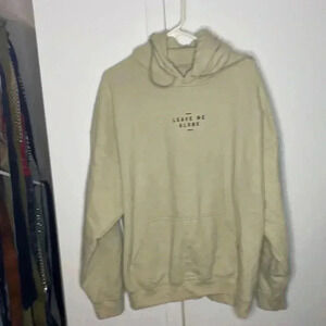 LEAVE ME ALONE hoodie